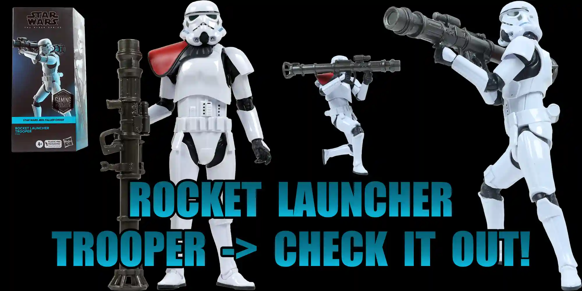 Black Series Rocket Launcher Trooper Added