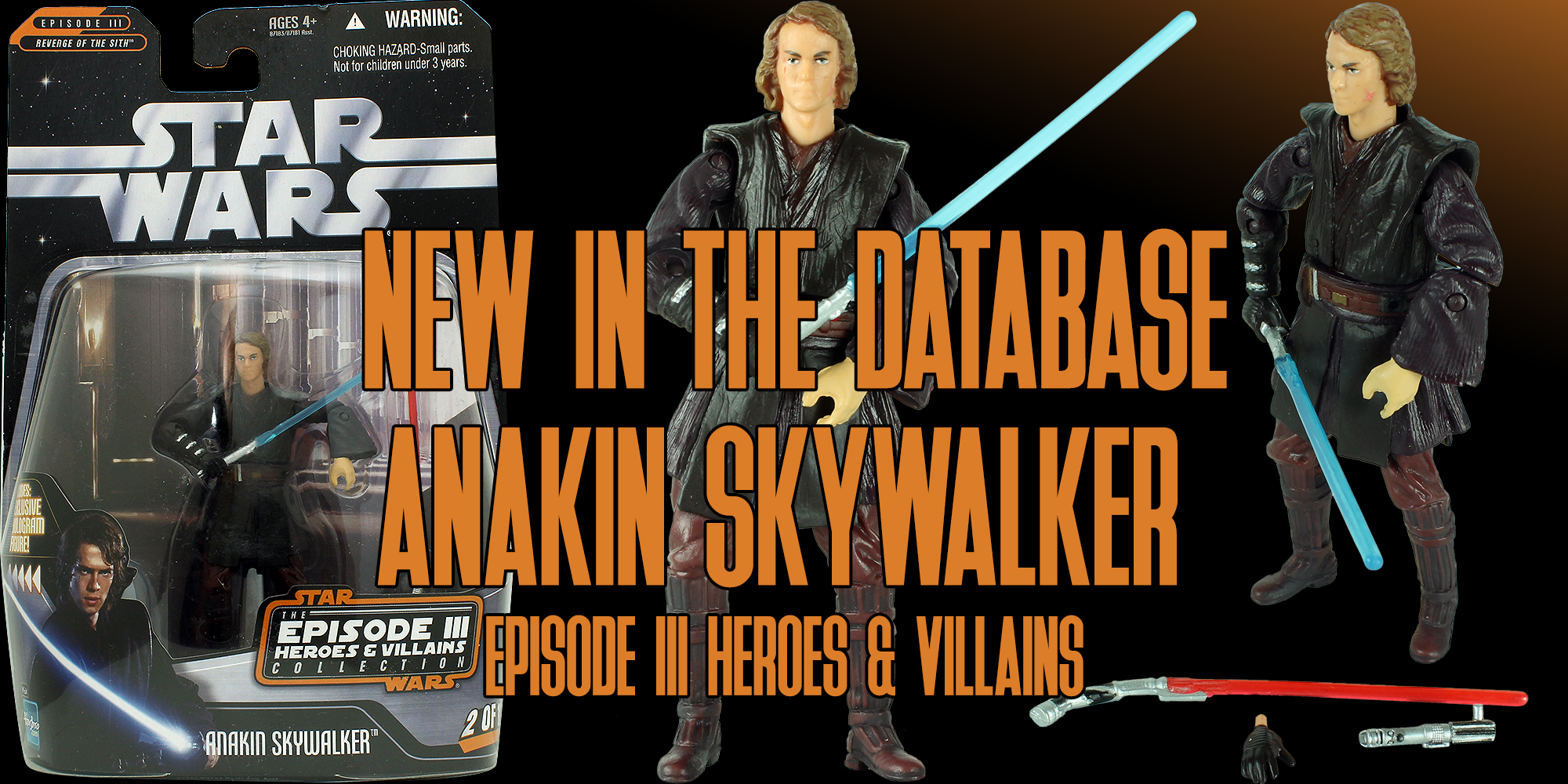 New Addition: Heroes & Villains Anakin Skywalker