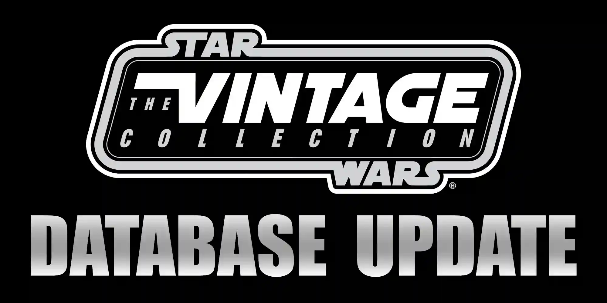 Star Wars The Vintage Collection Database Update