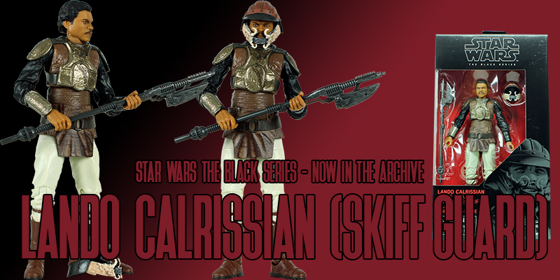 Lando Calrissian (Skiff Guard) Is Ready To Guard Jabba!