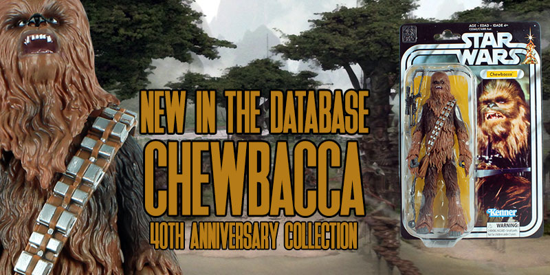 New In The Database: Hasbro's 40th Anniversary Collection CHEWBACCA