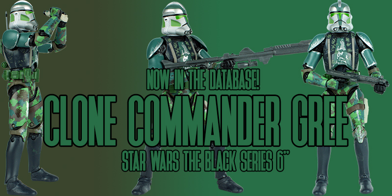 New In The Database: The Black Series 6" Clone Commander Gree
