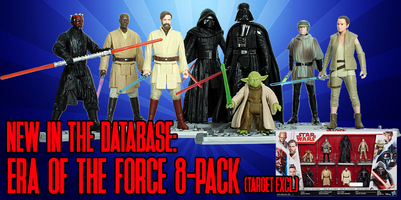 New In the Database: The Era Of The Force 8-Pack!