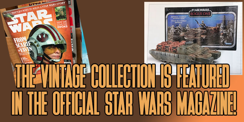 The Vintage Collection Is Featured In The Official Star Wars Magazine!