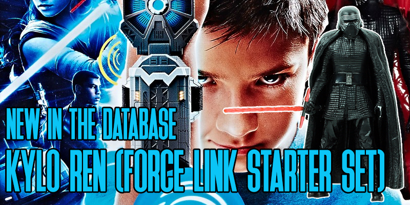 New In the Database: Kylo Ren Force Link Starter Set