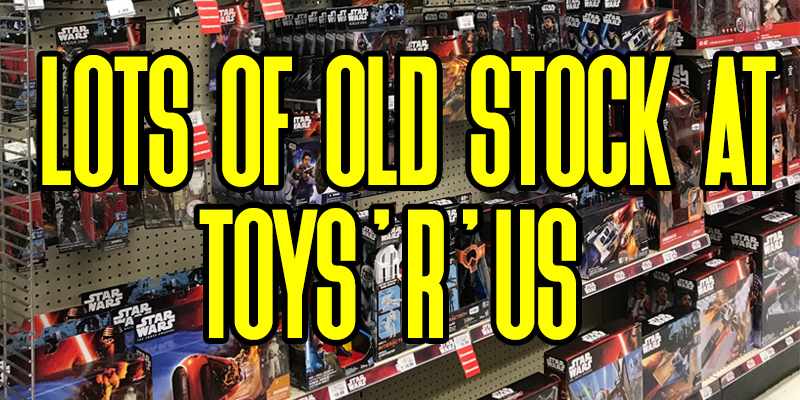 Lots Of Old Stock At Toys'R'Us!