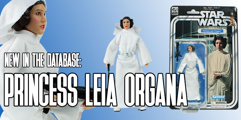 New In The Database: Hasbro's 40th Anniversary Collection PRINCESS LEIA ORGANA