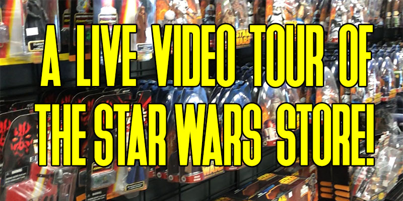 Live Video Of The Star Wars Store!