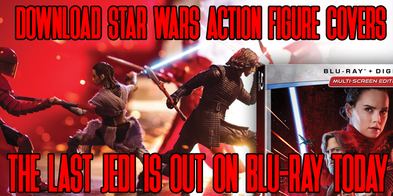 The Last Jedi Action Figure Covers For Your BluRay!
