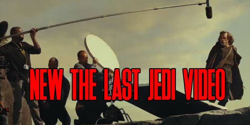 Check Out The New THE LAST JEDI video!
