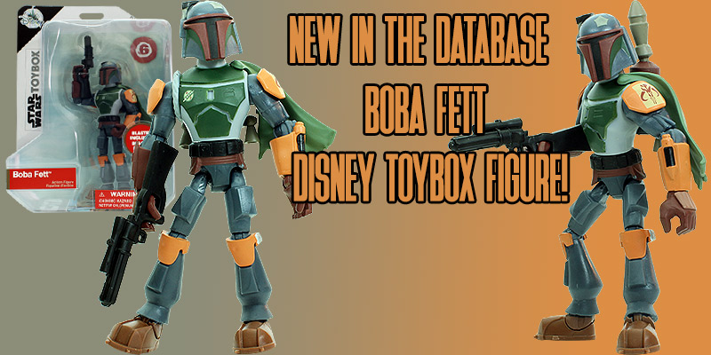 New In the Database: Boba Fett (Disney ToyBox #6)