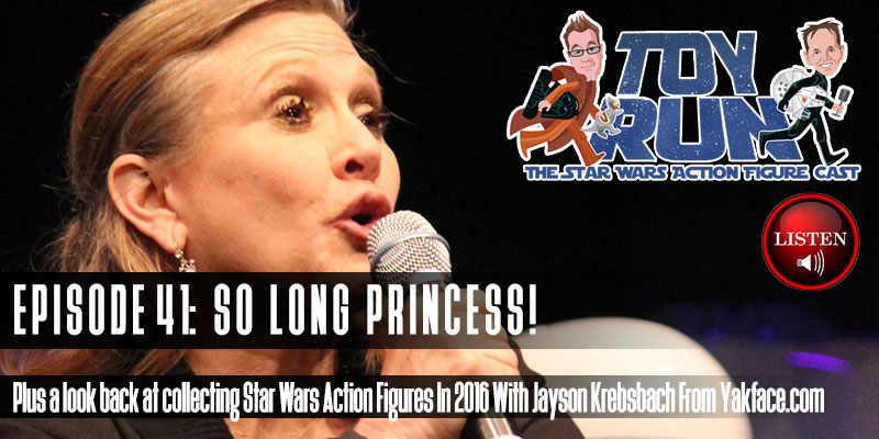 Toy Run - The Star Wars Action Figure Cast - Episode 41