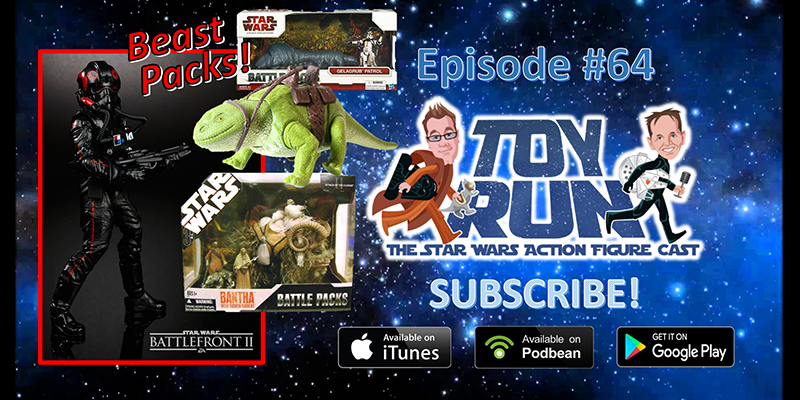 Toy Run - The Star Wars Action Figure Cast - Episode 64