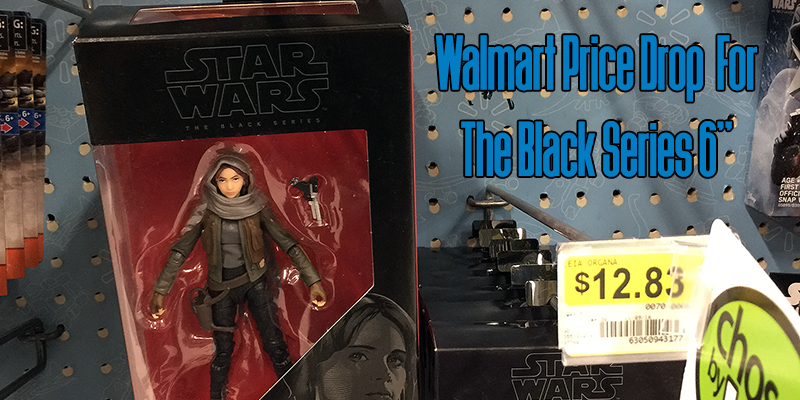 Walmart Rolls Back The Black Series Pricing