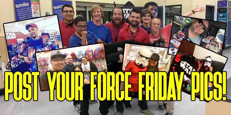 POST YOUR FORCE FRIDAY PICTURES!